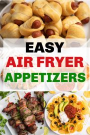 39 Easy Air Fryer Appetizers | Air Frying Foodie