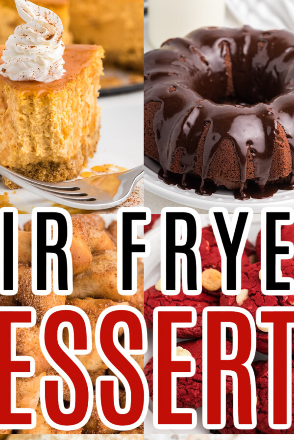 Collage of photos for air fryer desserts.