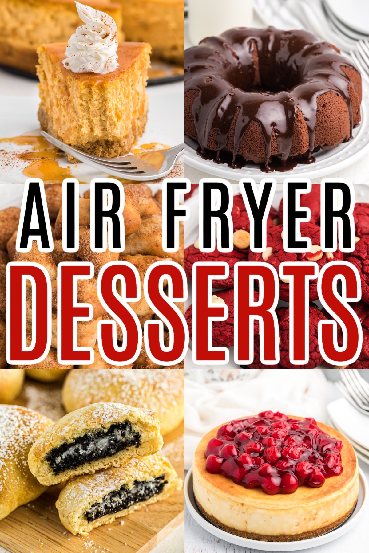 Collage of photos of air fryer dessert recipes. 