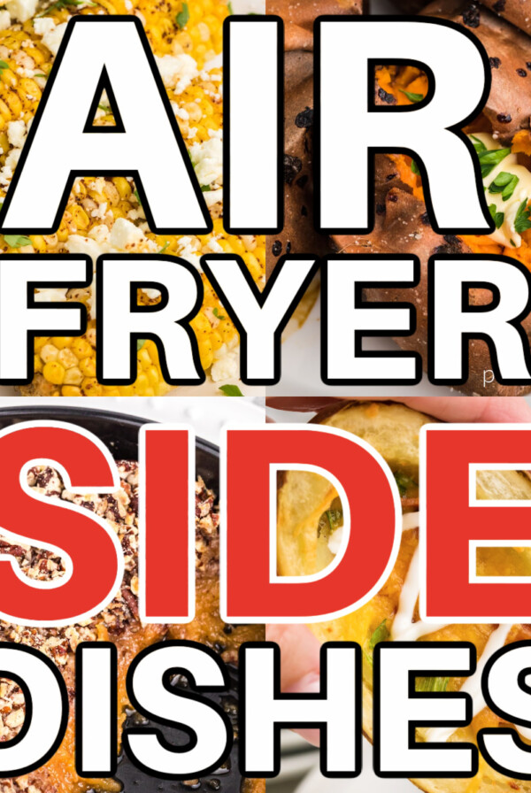 Collage of photos of air fryer side dishes.