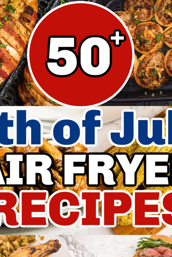 Collage of photos of 4th of July air fryer recipes.