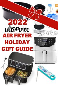 2022 Holiday gift guide with air fryers and accessories for the holidays